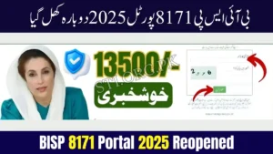 BISP 8171 Portal 2025 Update – Rs.13,500 Payment Phase Reopened for Eligible Families BISP 8171 Portal 2025 Update – Rs.13,500 Payment Phase Reopened for Eligible Families