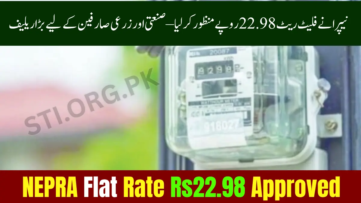 NEPRA Flat Rate Rs22.98 Approved – Major Relief for Industry & Farms