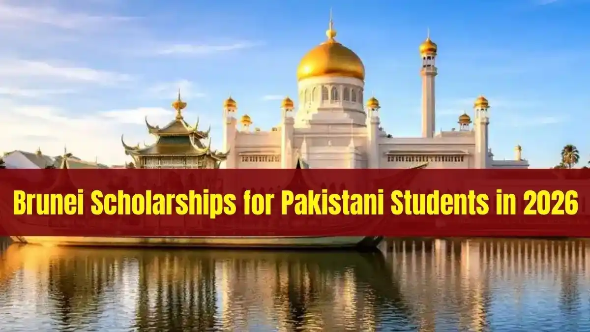 Brunei Government Scholarships Open for Pakistani Students in 2026