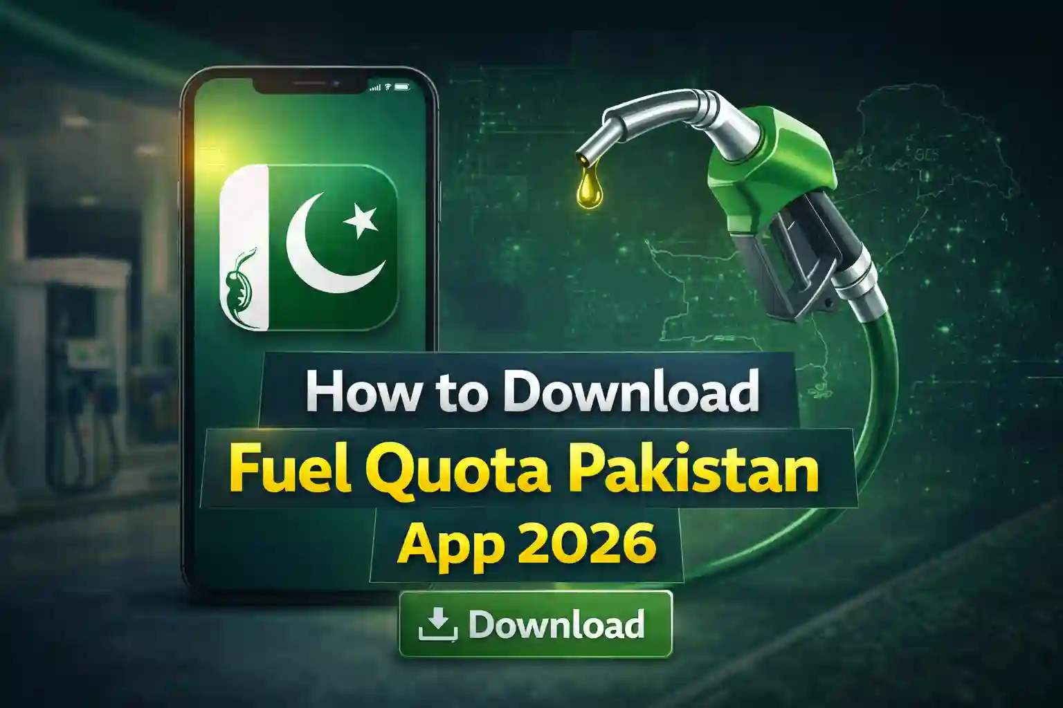 How to Download & Install Fuel Quota Pakistan App 2026