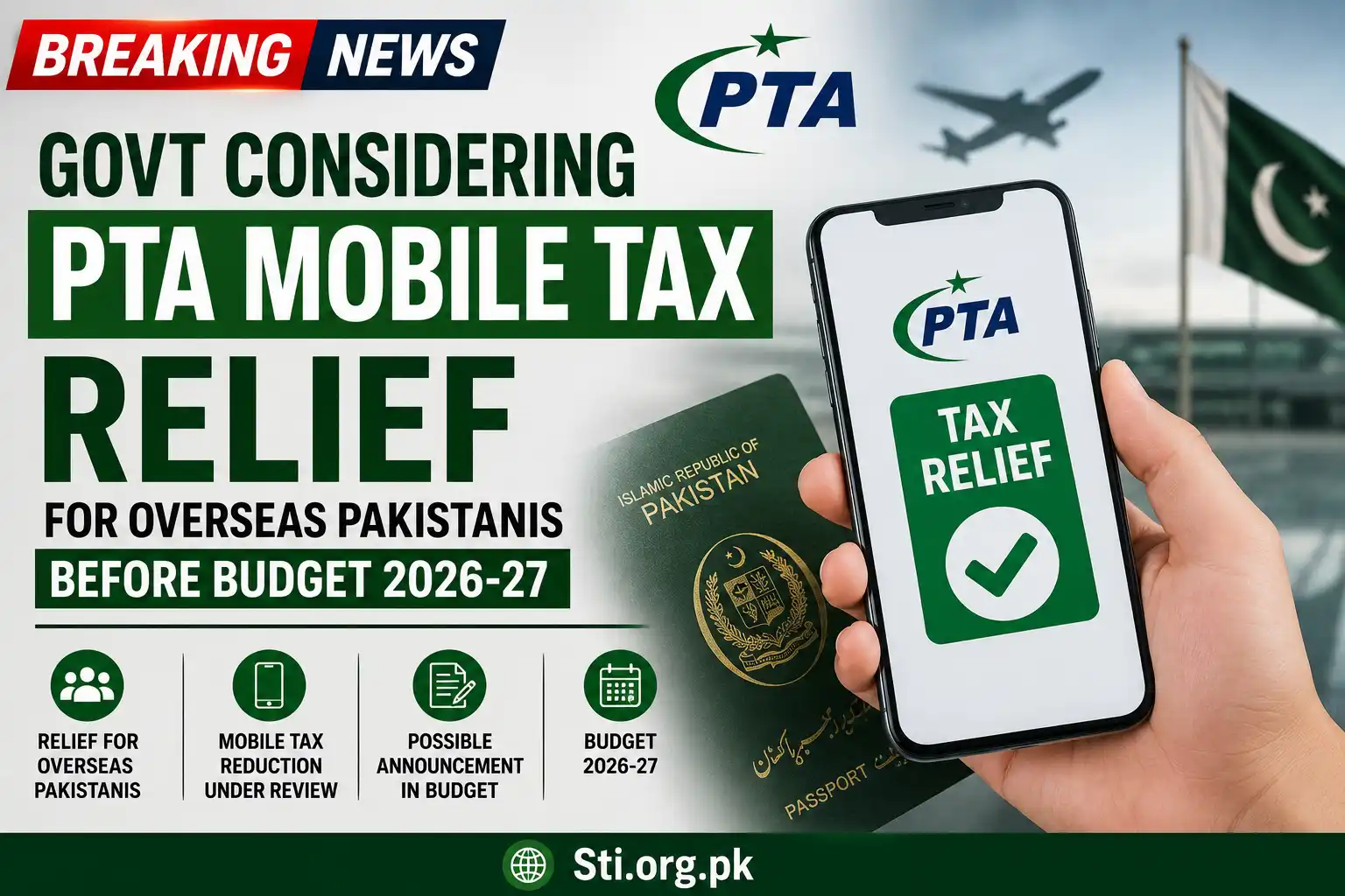 Govt Considering PTA Mobile Tax Relief for Overseas Pakistanis Before Budget 2026-27