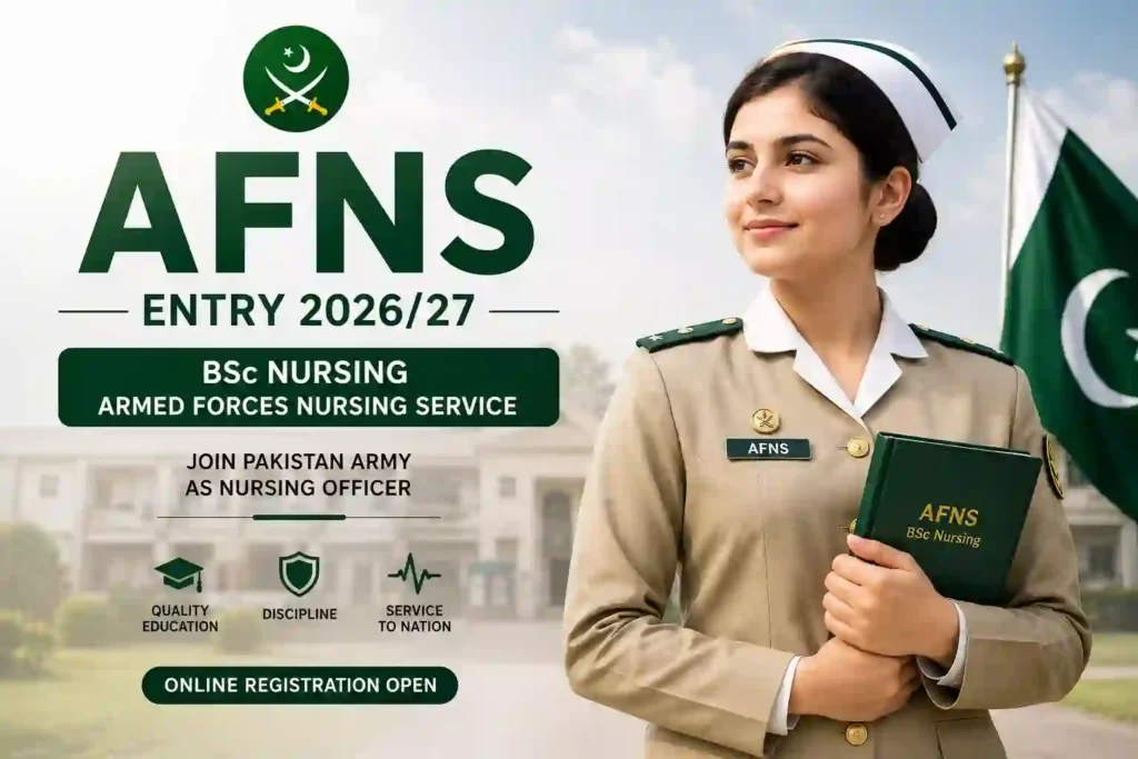 Join Pakistan Army AFNS BSc Nursing 202627 Online Registration Starts 29 June