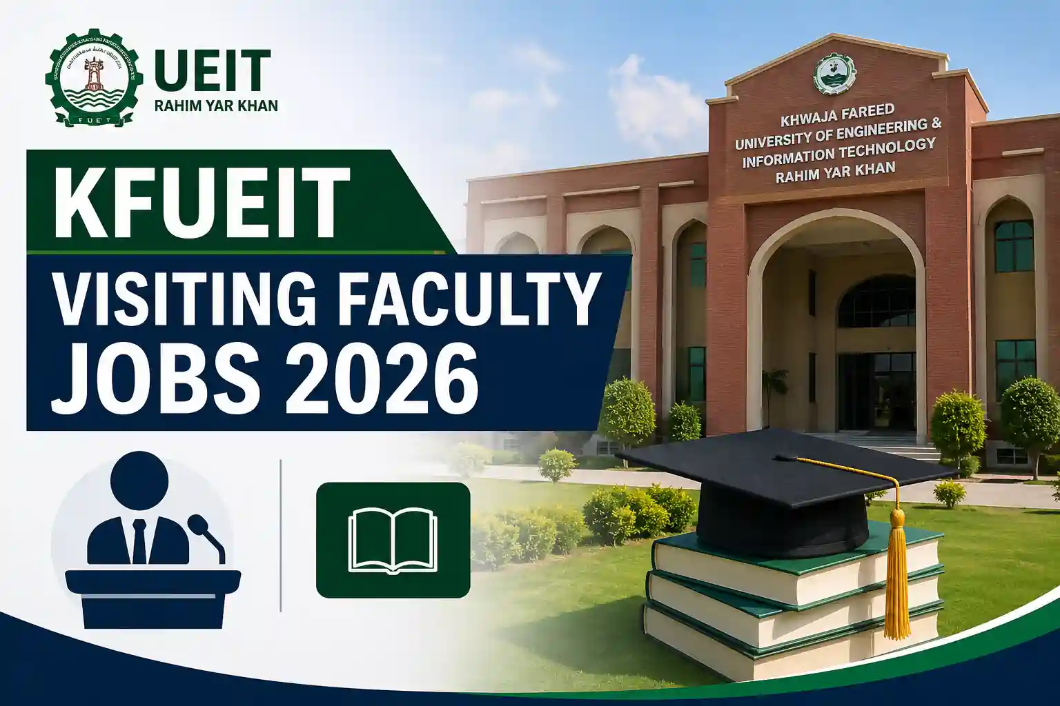 KFUEIT Visiting Faculty Jobs 2026