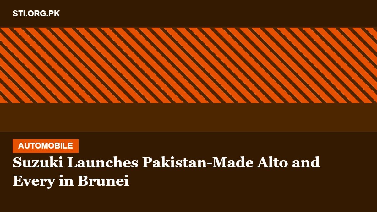 Suzuki Launches Pakistan-Made Alto and Every in Brunei