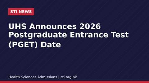 UHS PGET 2026 postgraduate entrance test announcement