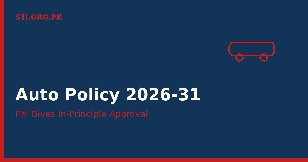 PM Shehbaz Approves New Auto Policy 2026-31 in Principle PM Shehbaz Approves New Auto Policy 2026-31 in Principle