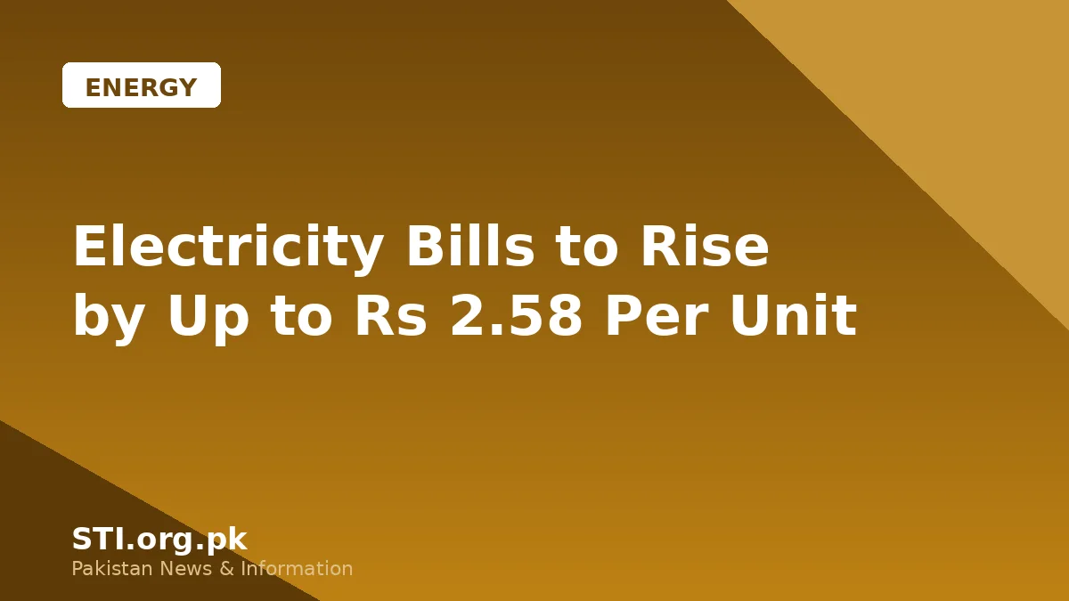 Electricity Bills to Rise by Up to Rs. 2.58 Per Unit