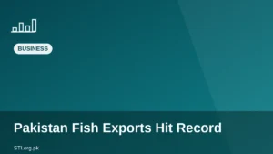 Pakistan Fish Exports Hit Record alt=