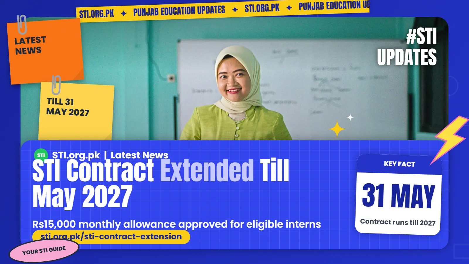 Latest News: STI Contract Extended Till May 2027 With Rs15,000 Allowance Latest News: STI Contract Extended Till May 2027 With Rs15,000 Allowance