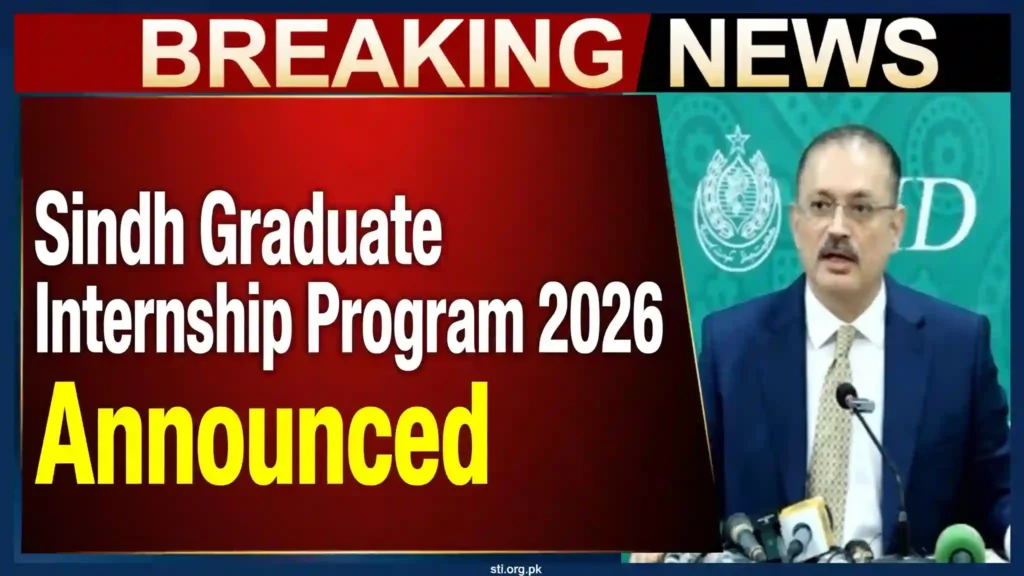 Sindh Graduate Internship Program 2026 Announced Sindh Graduate Internship Program 2026 Announced