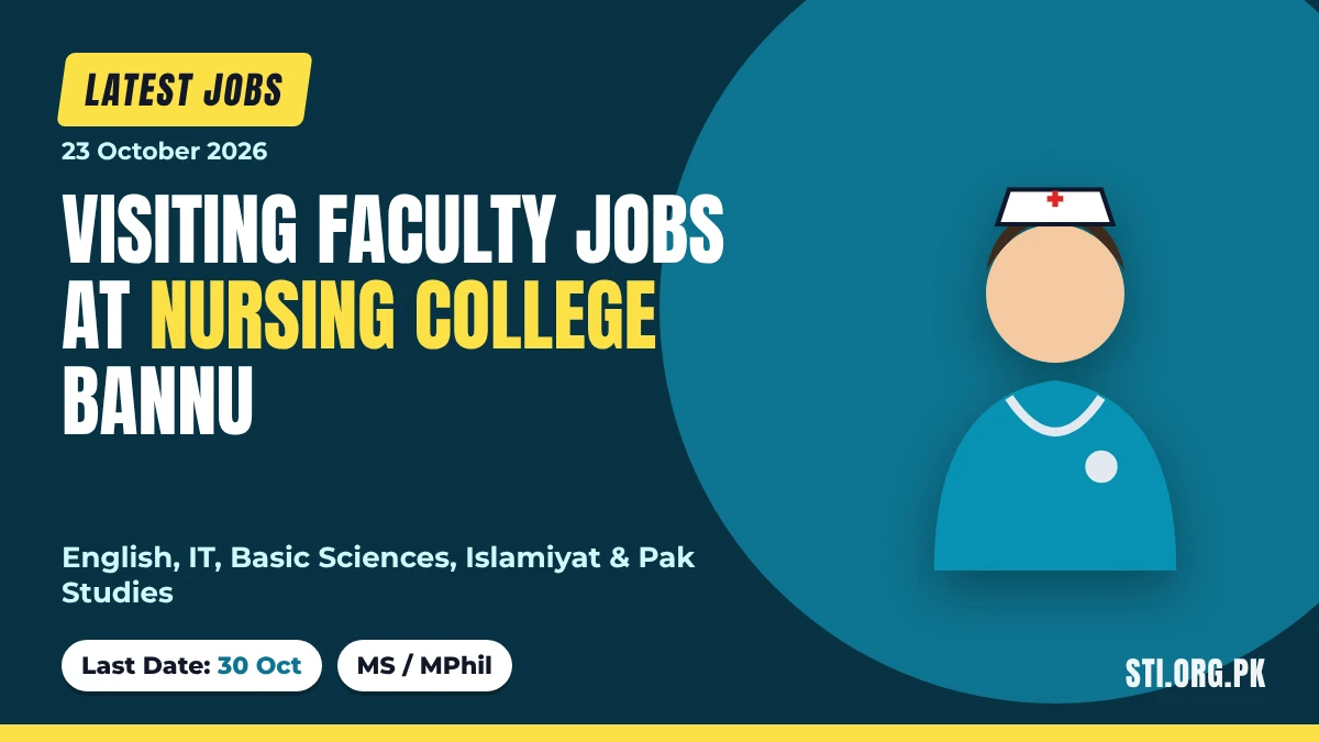 Latest Jobs: Visiting Faculty Jobs 2026 at Govt College of Nursing Bannu Latest Jobs: Visiting Faculty Jobs 2026 at Govt College of Nursing Bannu
