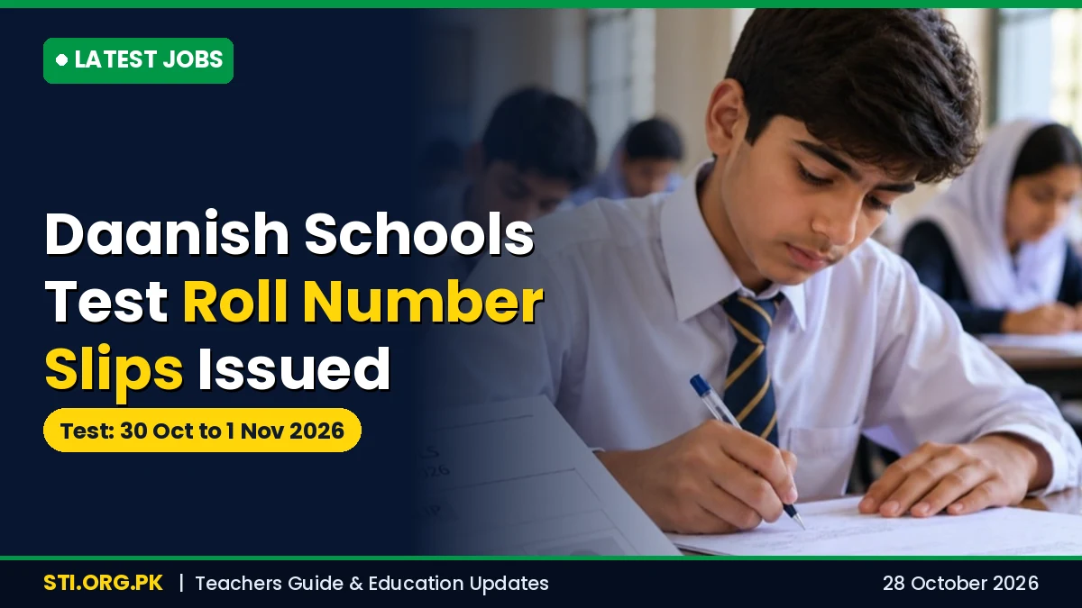 Latest Jobs: Daanish Schools Roll Number Slip 2026 Issued – Teacher Test From 30 October to 1 November Latest Jobs: Daanish Schools Roll Number Slip 2026 Issued – Teacher Test From 30 October to 1 November