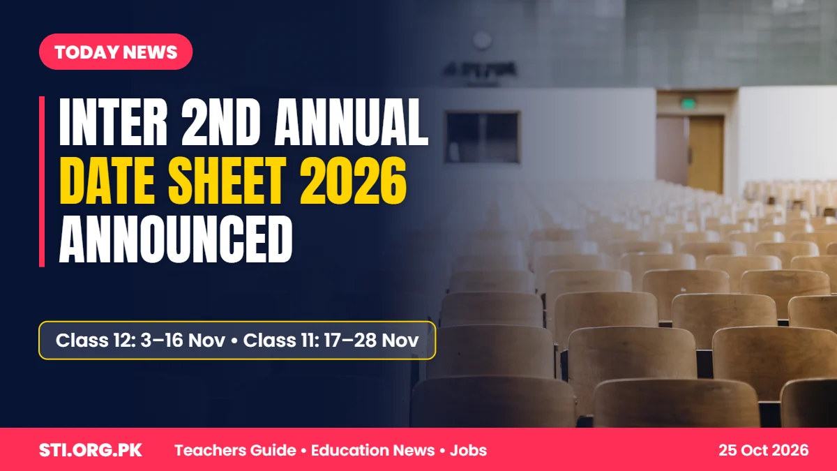 Today News: Inter 2nd Annual Date Sheet 2026 Out – Class 11 & 12 Papers From 3 November Today News: Inter 2nd Annual Date Sheet 2026 Out – Class 11 & 12 Papers From 3 November