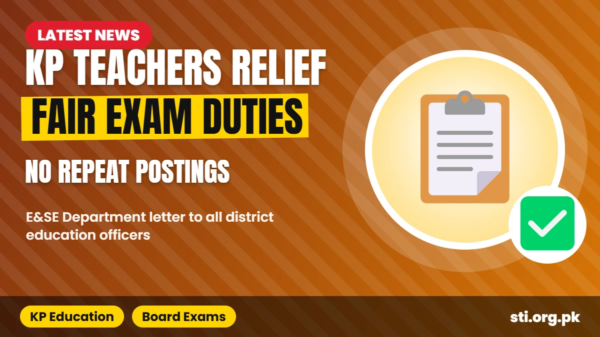 Latest News: KP Orders Fair Exam Duties for Teachers, Ends Repeated Postings Outside Districts Latest News: KP Orders Fair Exam Duties for Teachers, Ends Repeated Postings Outside Districts