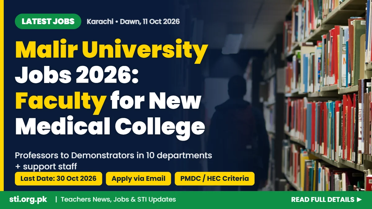 Latest Jobs: Malir University Jobs 2026 – Faculty and Staff Needed for New Malir Medical College