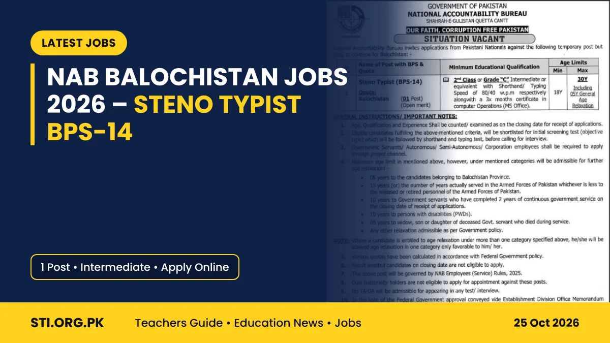 Latest Jobs: NAB Balochistan Jobs 2026 – Steno Typist BPS-14 Post, Check Age Limit & Apply Online Latest Jobs: NAB Balochistan Jobs 2026 – Steno Typist BPS-14 Post, Check Age Limit & Apply Online