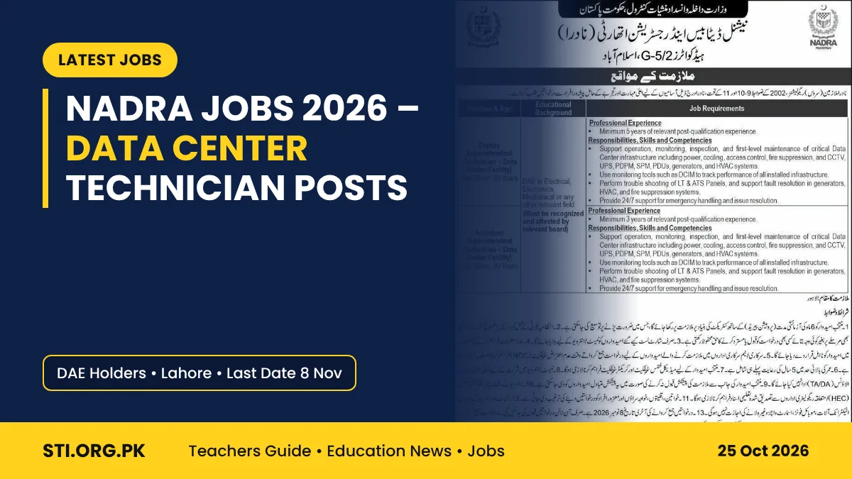Latest Jobs: NADRA Jobs 2026 in Lahore – Data Center Technician Posts for DAE Holders, Apply by 8 November Latest Jobs: NADRA Jobs 2026 in Lahore – Data Center Technician Posts for DAE Holders, Apply by 8 November