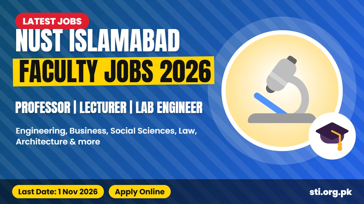Latest Jobs: NUST Faculty Jobs 2026 – Professor, Lecturer and Lab Engineer Posts in Islamabad Latest Jobs: NUST Faculty Jobs 2026 – Professor, Lecturer and Lab Engineer Posts in Islamabad