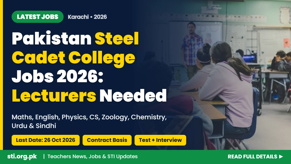 Latest Jobs: Pakistan Steel Cadet College Jobs 2026 – Lecturers in 8 Subjects, Apply by 26 October