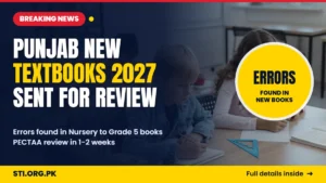Breaking News: Punjab New Textbooks 2027 Sent Back for Review After Multiple Errors Found Breaking News: Punjab New Textbooks 2027 Sent Back for Review After Multiple Errors Found