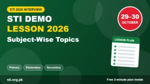STI Demo Lesson 2026: Subject-Wise Topics and 3-Minute Plan for the 29–30 October Interview STI Demo Lesson 2026: Subject-Wise Topics and 3-Minute Plan for the 29–30 October Interview